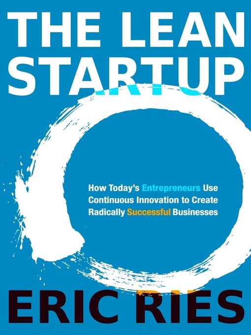 Title details for The Lean Startup by Eric Ries - Wait list
